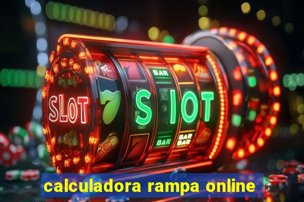 calculadora rampa online